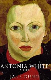 Antonia White by Jane Dunn