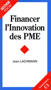 Cover of: Financer l'innovation des PME