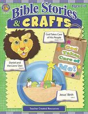 Cover of: Bible Stories and Crafts by TEACHER CREATED RESOURCES, TEACHER CREATED RESOURCES