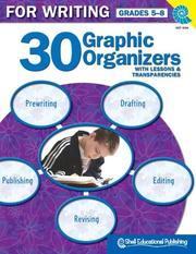 Cover of: 30 Graphic Organizers for Writing Gr. 5-8 by Christi E. Parker