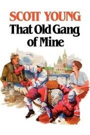 Cover of: That Old Gang of Mine