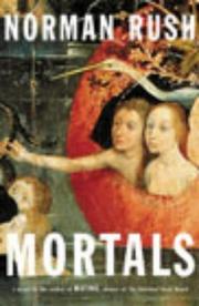 Cover of: Mortals by Norman Rush