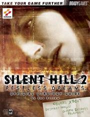 Cover of: Silent Hill 2: Restless Dreams Official Strategy Guide