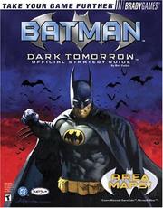 Cover of: Batman: dark tomorrow : official strategy guide