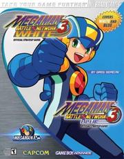 Cover of: Megaman battle network 3 blue and white official strategy guide by Greg Sepelak