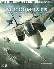 Cover of: Ace Combat? 5 Official Strategy Guide (Bradygames Take Your Games Further)
