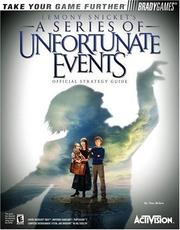 Cover of: Lemony snicket's a series of unfortunate events: official strategy guide