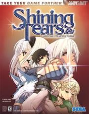 Cover of: Shining Tears(tm) Official Strategy Guide