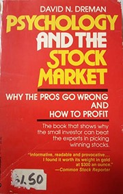 Cover of: Psychology and the Stock Market: Why the Pros Go Wrong and How to Profit
