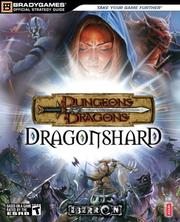 Cover of: Dungeons & Dragons Dragonshard Official Strategy Guide
