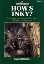 Cover of: How's Inky? (Living Forest Series, Volume 1)