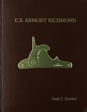 Cover of: C.S. Armory, Richmond by Paul J. Davies
