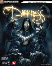 Cover of: The Darkness Official Strategy Guide by BradyGames