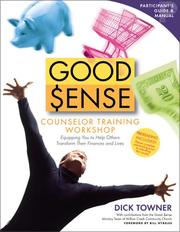 Cover of: Good Sense Counselor Training Workshop Participant's Guide & Manual