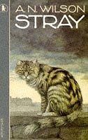 Cover of: Stray (Older Childrens Fiction) by A.N. Wilson
