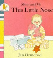Cover of: This Little Nose (Mum and Me)