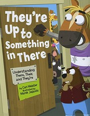 Cover of: They're up to Something in There: Understanding There, Their, and They're