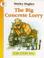 Cover of: The Big Concrete Lorry (Tales from Trotter Street)