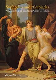 Sophocles and Alcibiades by Michael Vickers