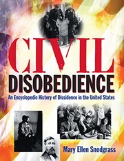 Cover of: Civil Disobedience: An Encyclopedic History of Dissidence in the United States, Volume 2