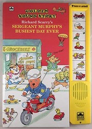 Cover of: Sgt. Murphy Busiest Day Ever (Classic Sound Storybooks) by Golden Books