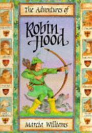 Cover of: Adventures of Robin Hood [SIGNED] by Marcia Williams