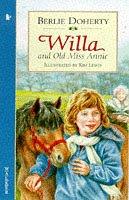 Cover of: Willa and Old Miss Annie (Racers) by Berlie Doherty
