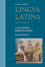Cover of: Lingua Latina per se Illustrata: Colloquia Personarum