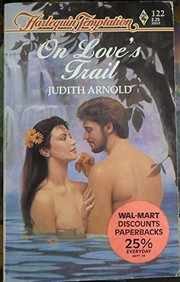 Cover of: On Love'S Trail by Judith Arnold