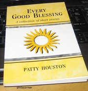 Cover of: Every good blessing: a collection of short stories