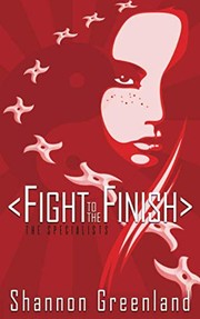 Cover of: Fight to the Finish: A Teen Spy Thriller