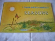 Cover of: I Can Read About Seasons