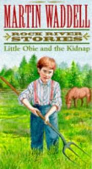 Cover of: Little Obie and the Kidnap (Storybooks)