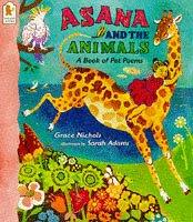 Asana and the Animals by Grace Nichols