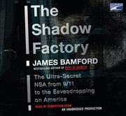Cover of: The Shadow Factory, Narrated By Robertson Dean, 11 Cds [Complete & Unabridged Audio Work] by James Bamford