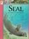 Cover of: Seal (Animals at Risk)