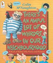 Cover of: There's an Awful Lot of Weirdos in Our Neighbourhood