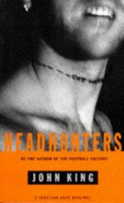 Cover of: Headhunters by John King