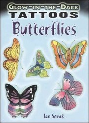 Cover of: Glow-in-the-Dark Tattoos Butterflies by Jan Sovak