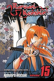 Cover of: Rurouni Kenshin Volume 15 by Nobuhiro Watsuki
