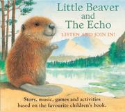 Cover of: Little Beaver and the Echo (Listen & Join in)