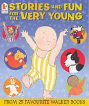 Cover of: Stories and Fun for the Very Young