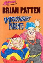 Cover of: Impossible parents by Brian Patten