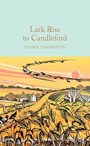 Cover of: Lark Rise to Candleford by Flora Thompson