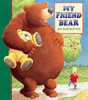 Cover of: My Friend Bear (Eddy & the Bear)