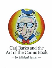 Cover of: Carl Barks and the art of the comic book