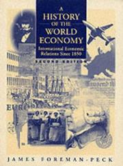 Cover of: A History of the World Economy by James Foreman-Peck
