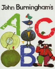 Cover of: John Burningham's ABC by John Burningham