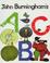Cover of: John Burningham's ABC