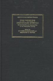 Cover of: The World's Monetary System: Toward Stability and Sustainability in the Twenty-First Century (Rethinking Bretton Woods, Vol 4)